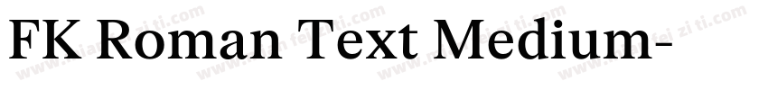FK Roman Text Medium字体转换